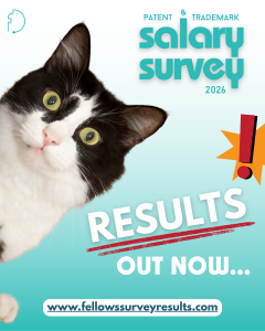 The 2026 Fellows & Associates Patent & Trade Mark Salary Survey RESULTS ARE NOW LIVE!